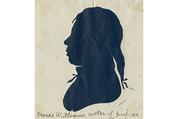 A paper with a drawn silhouette of a man, with text on the bottom that reads "Moses Williams, cutter of profiles."